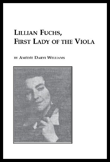 【预售】Lillian Fuchs, First Lady of the Viola