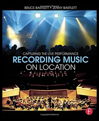 【预售】Recording Music on Location: Capturing the Live P
