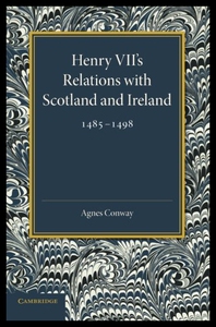【预售】Henry VII's Relations with Scotland and Ireland 1