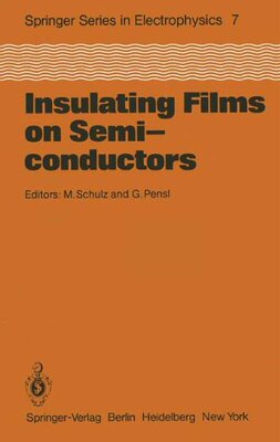 【预订】Insulating Films on Semiconductors: ...