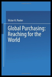 【预售】Global Purchasing: Reaching for the World