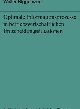 【预售】Optimale Informationsprozesse in Betriebswirts...