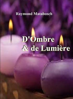 【预售】D'Ombre & de Lumiere. Haiku, Senryu,...