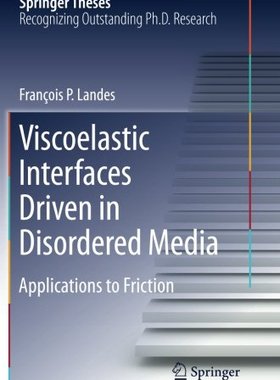 【预订】Viscoelastic Interfaces Driven in Di...