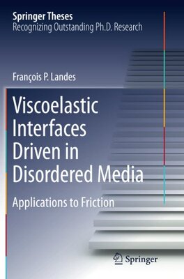 【预订】Viscoelastic Interfaces Driven in Di...