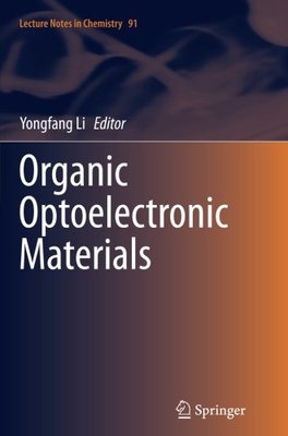 【预订】Organic Optoelectronic Materials