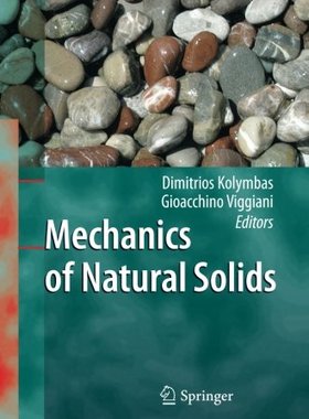【预订】Mechanics of Natural Solids
