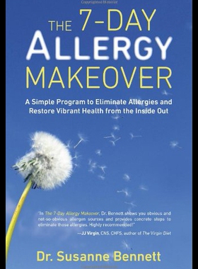 【预售】The 7-Day Allergy Makeover: A Simple Program to E