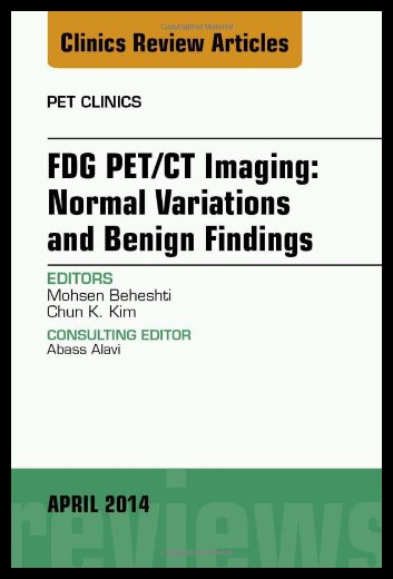 【预售】Fdg Pet/CT Imaging: Normal Variations and Benign 书籍/杂志/报纸 科普读物/自然科学/技术类原版书 原图主图