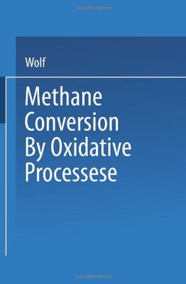 【预订】Methane Conversion by Oxidative Proc...
