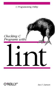 【预订】Checking C Programs with Lint
