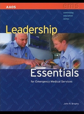【预售】Leadership Essentials for Emergency Medical Servi