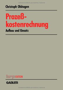 【预售】Prozesskostenrechnung: Aufbau Und Einsatz
