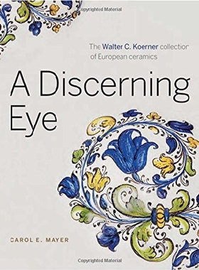 【预订】A Discerning Eye: The Walter C. Koer...