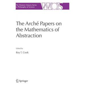 预订 The Arché Papers on the Mathematics of Abstraction [9781402042645]