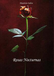 【预售】Rosas Nocturnas