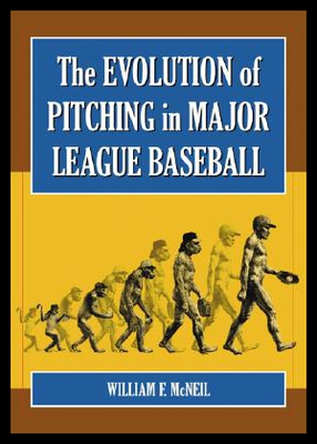 【预售】The Evolution of Pitching in Major League Basebal