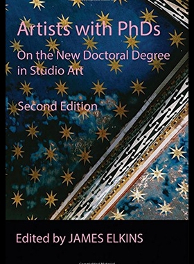 【预售】Artists with PhDs: On the New Doctoral Degree in