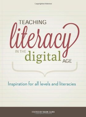 【预售】Teaching Literacy in the Digital Age: Inspirat...