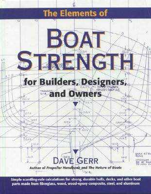 【预售】The Elements of Boat Strength: For Builders, De