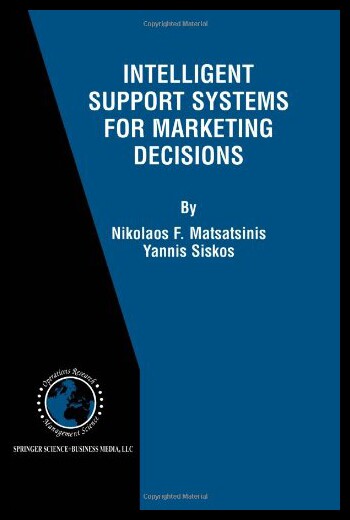 【预售】Intelligent Support Systems for Marketing Decisio