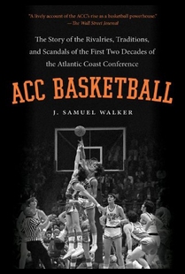 Basketball The Rivalries 预售 Tradi the Acc Story