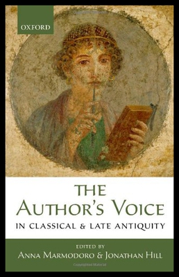 【预售】The Author's Voice in Classical and Late Antiquit