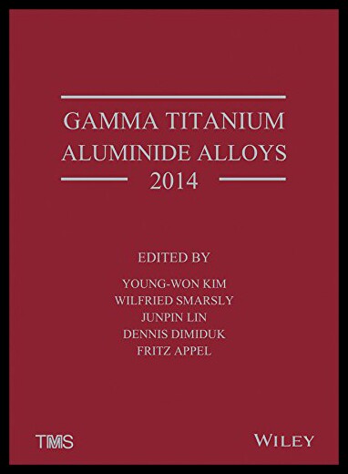 【预售】Gamma Titanium Aluminide Alloys 2014