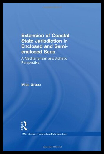 【预售】The Extension of Coastal State Jurisdiction in En