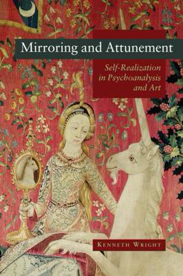 【预售】Mirroring and Attunement: Self-Realisation in P