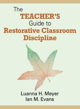 【预售】The Teacher's Guide to Restorative Classroom Disc...