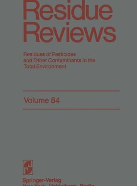 【预售】Residue Reviews: Residues of Pesticides and Ot...