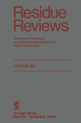 【预售】Residue Reviews: Residues of Pesticides and Ot...