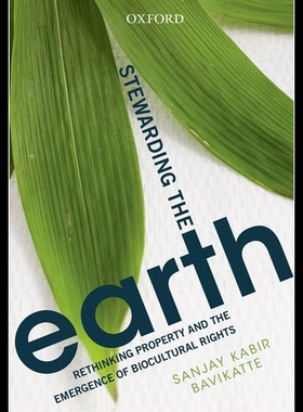 【预售】Stewarding the Earth: Rethinking Property and the