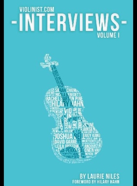 【预售】The Violinist.com Interviews: Volume 1