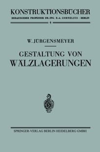 【预订】Gestaltung Von Walzlagerungen