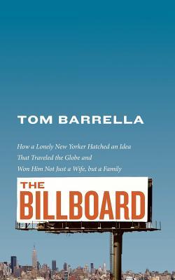 【预售】The Billboard: How a Lonely New York...