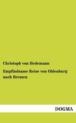 【预售】Empfindsame Reise Von Oldenburg Nach...