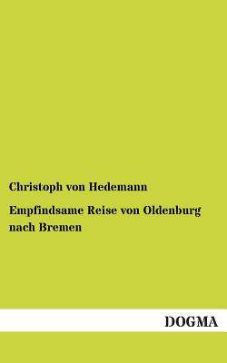 【预售】Empfindsame Reise Von Oldenburg Nach...