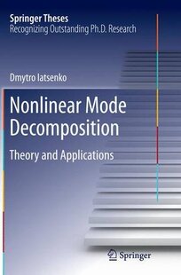 【预订】Nonlinear Mode Decomposition: Theory...