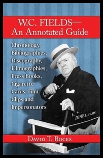 Fields W.C. Annotated Chron Guide 预售