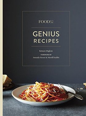 【预售】Food52 Genius Recipes: 100 Recipes That Will C...