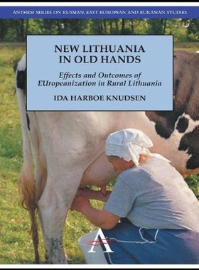 【预售】New Lithuania in Old Hands: Effects and Outcom...