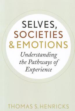 【预售】Selves, Societies, and Emotions: The U.S. Pecu...
