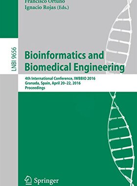 【预订】Bioinformatics and Biomedical Engineering