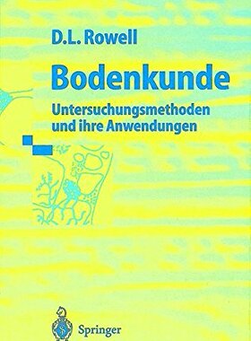 【预订】Bodenkunde: Untersuchungsmethoden Un...