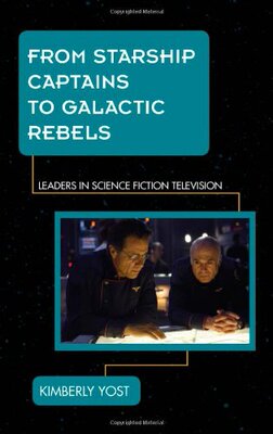 【预售】From Starship Captains to Galactic Rebels: Leader...