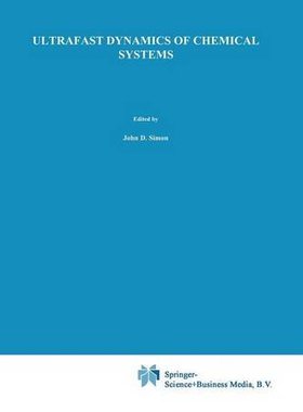 【预订】Ultrafast Dynamics of Chemical Systems