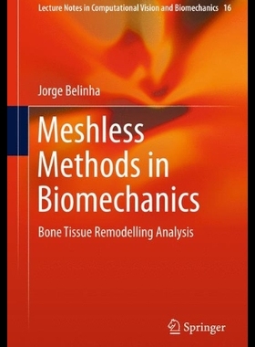 【预售】Meshless Methods in Biomechanics: Bone