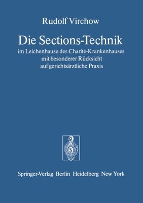 【预订】Die Sections-Technik Im Leichenhause...